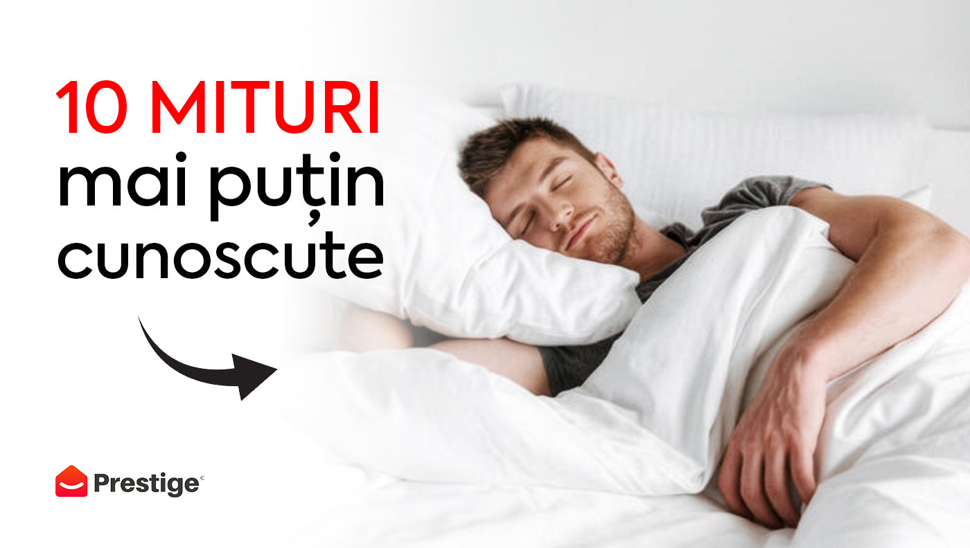 10 MITURI mai puțin cunoscute despre somn