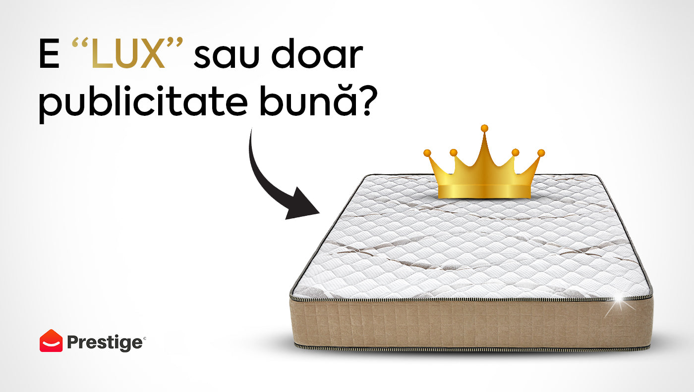 Adevărul despre saltelele de lux – merită sau e doar publicitate bună?